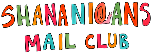 Shananigans Mail Club